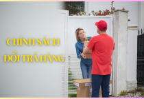 Chính sách đổi/trả hàng